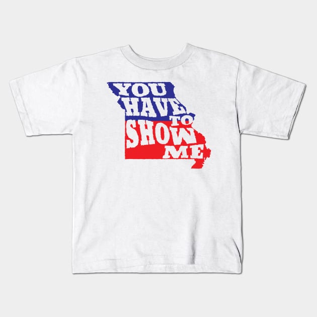 Show Me Kids T-Shirt by TRE2PnD